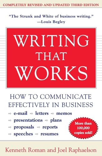 Writing That Works, 3rd Edition: How to Communicate Effectively in Business